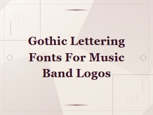 Gothic Lettering Fonts for Music Band Logos