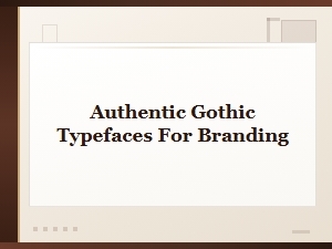 Authentic Gothic Blackletter Fonts for Powerful Brand Identity